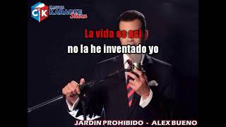 Alex Bueno  Jardin Prohibido Karaoke [upl. by Fran]