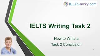 IELTS Writing Task 2  How To Write a Task 2 Conclusion [upl. by Aleicarg751]