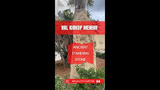 Ħal Kirkop Menhir  Ancient Standing Stone [upl. by Ynabe]