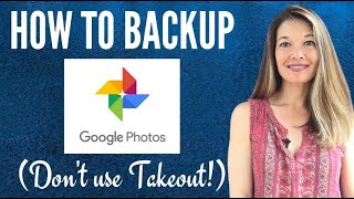 How To Back Up Google Photos Hint Dont Use Takeout [upl. by Ab]