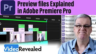 Preview files Explained in Adobe Premiere Pro [upl. by Hough]