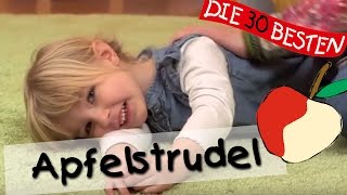 👩🏼 Apfelstrudel  Singen Tanzen und Bewegen  Kinderlieder [upl. by Rooney]