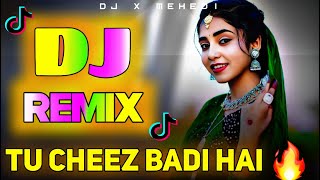 Tu Cheez Badi Hai Mast Mast❤️‍🔥Dj Remix Song 2025💥hindi dj song❤️‍🔥JBL Hindi Song❤️dj hindi song [upl. by Gairc662]