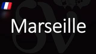 How to Pronounce Marseille French Pronunciation Native Speaker [upl. by Ibson]