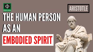 The Human Person as an Embodied Spirit [upl. by Ginzburg810]