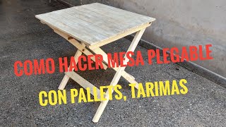 COMO HACER MESA PLEGABLE CON PALLETS DIY how to make folding table with pallets [upl. by Alic]