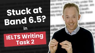 Stuck at 65 in IELTS Writing Task 2 Try This [upl. by Anaitsirc621]