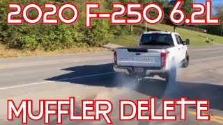 2020 Ford F250 62L EXHAUST w MUFFLER DELETE [upl. by Elleda]