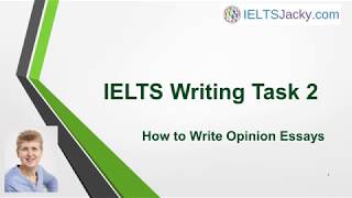 IELTS Writing Task 2 – How To Write Opinion Essays [upl. by Salba]