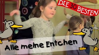 👩🏼 Alle meine Entchen  Singen Tanzen und Bewegen  Kinderlieder [upl. by Hearn961]