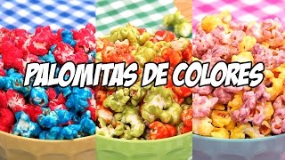 Palomitas de Colores Dulces Fáciles Rápidas y Deliciosas  3 Recetas [upl. by Peter]