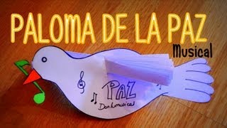 DIY PALOMA DE LA PAZ MUSICAL Peace Dove DONLUMUSICAL [upl. by Ahsym523]