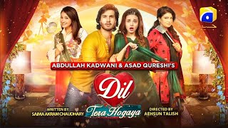 Dil Tera Hogaya  Telefilm  Feroz Khan  Zara Noor Abbas [upl. by Elauqsap]