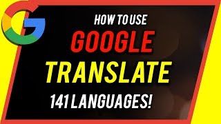 How to Use Google Translate  Beginners Guide [upl. by Rubina753]