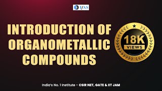 CSIR NET Chemical Sciecne Complete Organometallic Chemistry [upl. by Osyth]