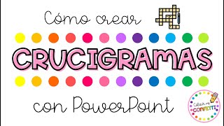 Cómo crear CRUCIGRAMAS con PowerPoint 💗 Colour me Confetti [upl. by Ahsetra]