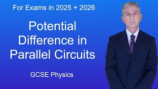 GCSE Physics Revision quotPotential Difference in Parallel Circuitsquot [upl. by Dumond]