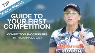 Guide To Your First Competition  Competition Shooting Tips with Dianna Muller [upl. by Anide310]