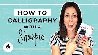 Beginners Guide To Doing Calligraphy With A Sharpie [upl. by Leshia95]