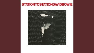 Station to Station 2016 Remaster [upl. by Trixie]