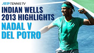 Extended Highlights Rafael Nadal v Juan Martin Del Potro  Indian Wells 2013 Final [upl. by Alyaj631]