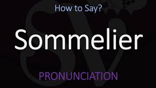 How to Pronounce Sommelier CORRECTLY [upl. by Aihsem]