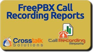 FreePBX Call Recording Reports [upl. by Steele]