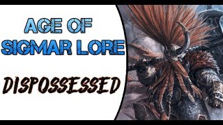 Age of Sigmar Lore The Dispossessed [upl. by Airret885]