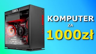 Komputer za 1000zł Edycja 2024 [upl. by Moraj]