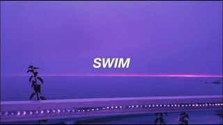 Chase Atlantic  Swim  Lyrics [upl. by Perlie]