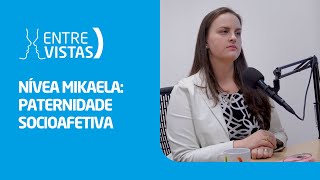 Paternidade Socioafetiva  EntreVistas [upl. by Arved596]