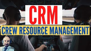 Crew Resource Management CRM  What It Is And Why CRM Is So Important In Aviation [upl. by Akiaki]