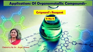 Grignards Reagent Application of organometallic compounds  Engineering chemistry [upl. by Cadmar858]