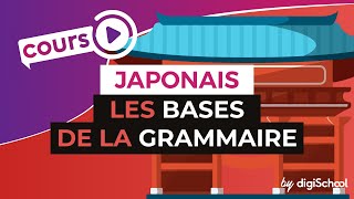 Cours de Japonais  Les bases de la grammaire [upl. by Theadora704]