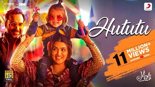 Hututu – Official Video  Mimi  Kriti Sanon Pankaj T ARRahman Shashaa Tirupati  Amitabh B [upl. by Eniarrol]